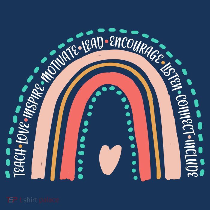 Positive Teacher Inspire Rainbow T-Shirt