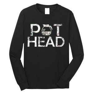 Pot Head Long Sleeve Shirt