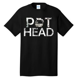 Pot Head Tall T-Shirt