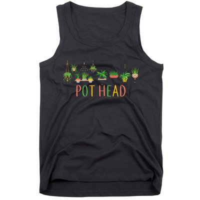 Pot Head For Plant lovers Tank Top