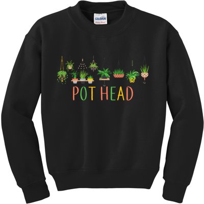 Pot Head For Plant lovers Kids Sweatshirt