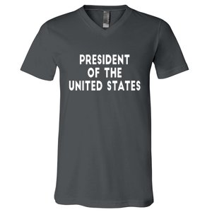 President Of The United States V-Neck T-Shirt