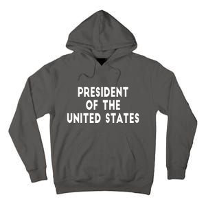 President Of The United States Tall Hoodie