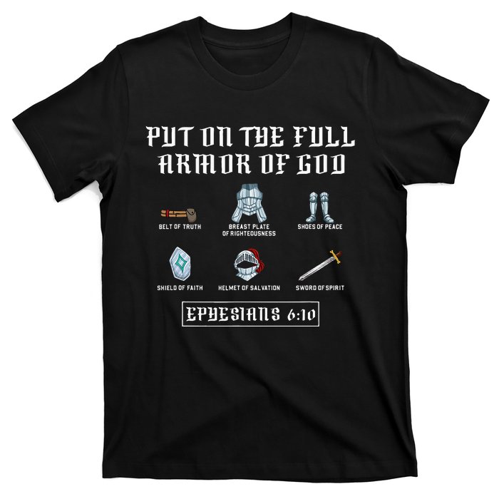 Put On The Full Armor Of God Funny Saying Christian T-Shirt