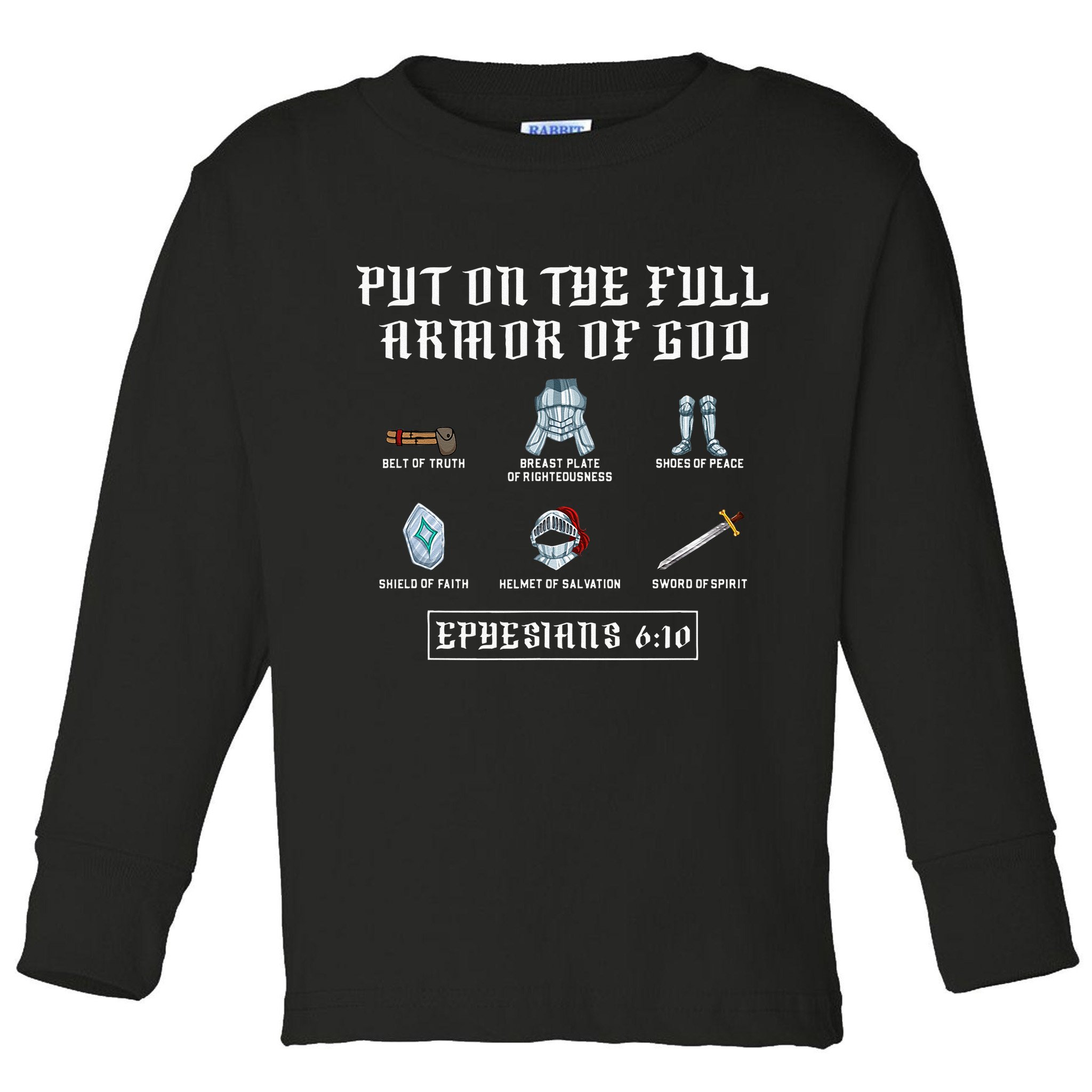 Put On The Full Armor Of God Funny Saying Christian Toddler Long Sleeve Shirt
