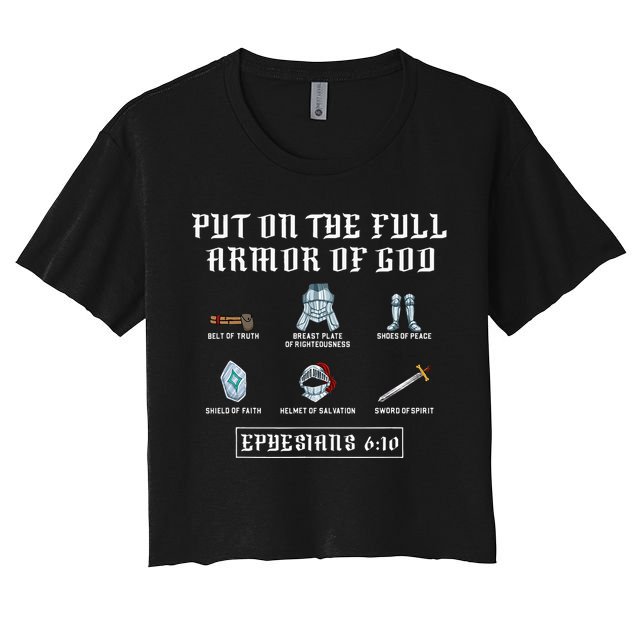 Put On The Full Armor Of God Funny Saying Christian Crop Top