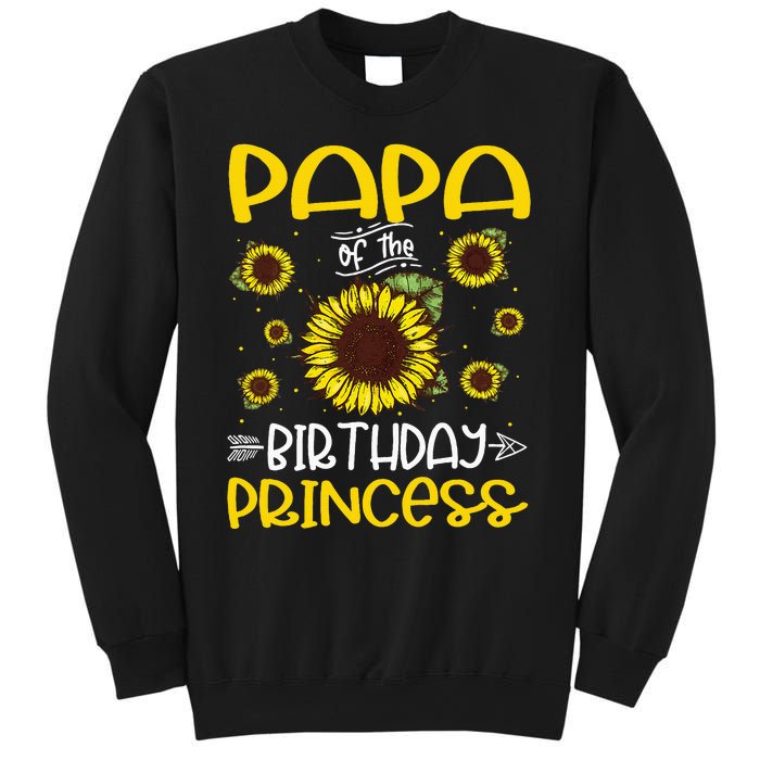 Papa Of The Birthday Princess Sunflower Family Sweatshirt