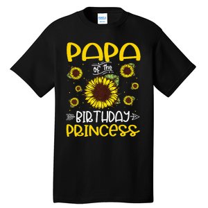 Papa Of The Birthday Princess Sunflower Family Tall T-Shirt