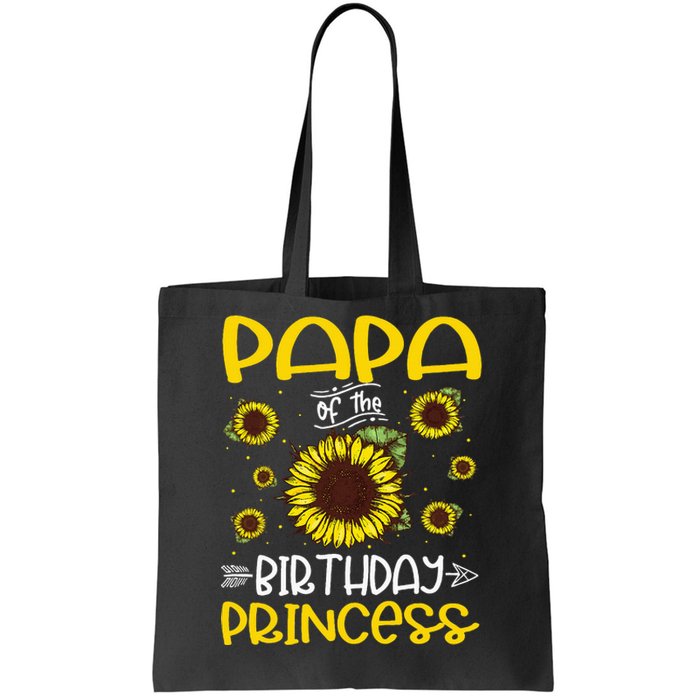 Papa Of The Birthday Princess Sunflower Family Tote Bag