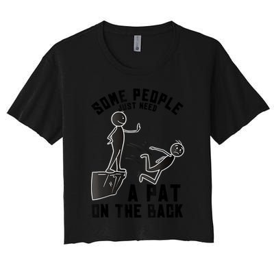 Pat On The Back Funny Adult Sarcastic Design Crop Top
