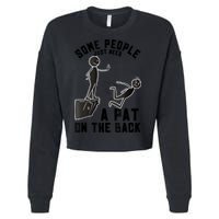 Pat On The Back Funny Adult Sarcastic Design Cropped Pullover Crew
