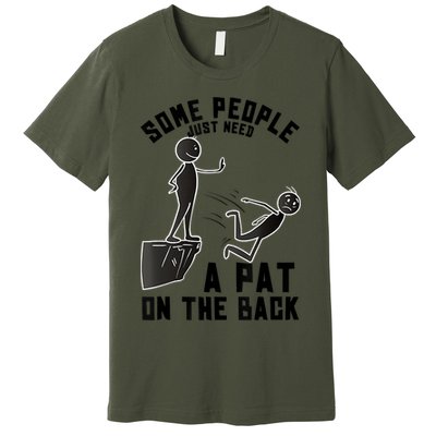 Pat On The Back Funny Adult Sarcastic Design Premium T-Shirt