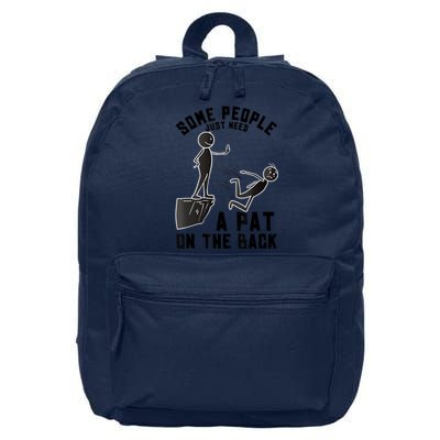 Pat On The Back Funny Adult Sarcastic Design 16 in Basic Backpack