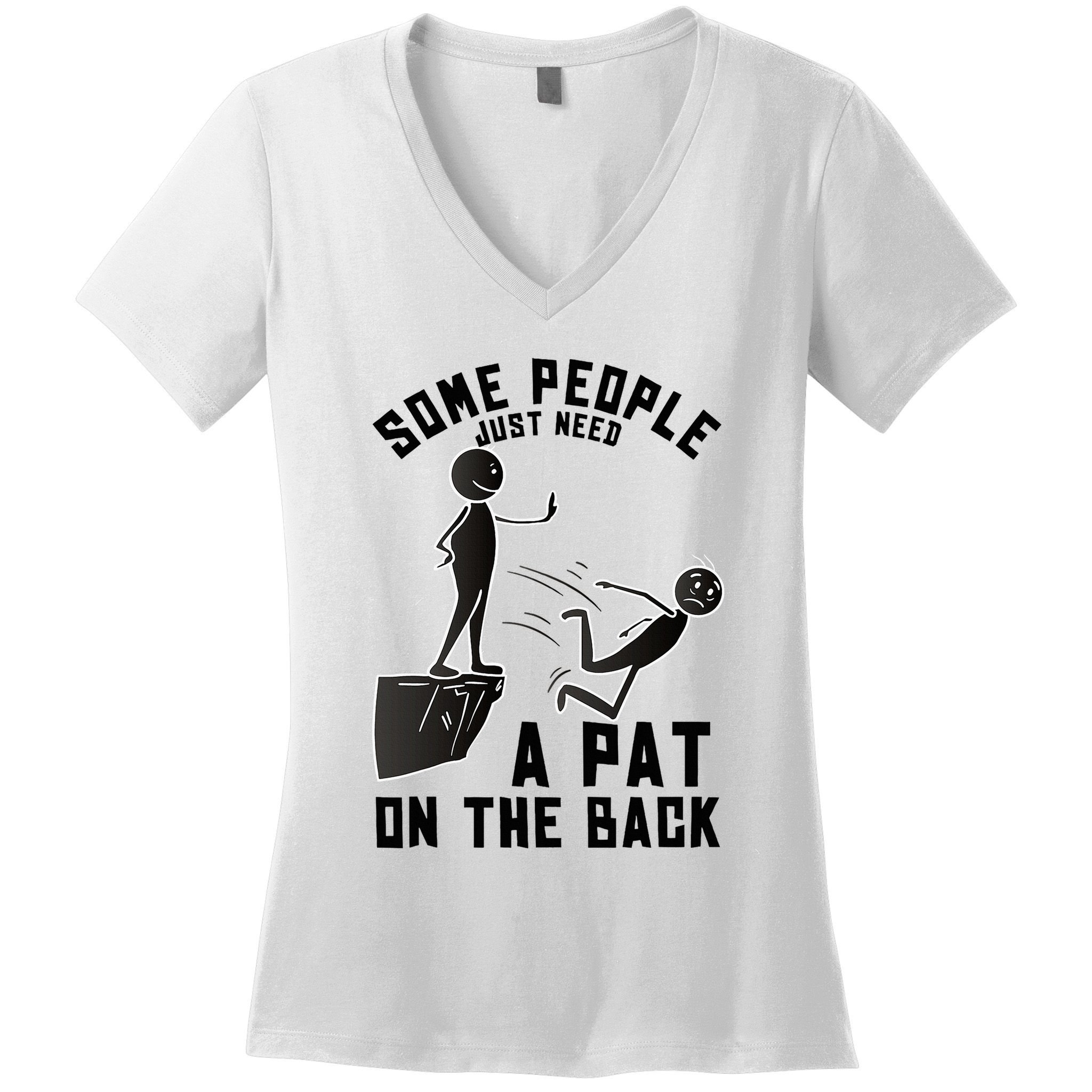 Pat On The Back Funny Adult Sarcastic Design Women's V-Neck T-Shirt