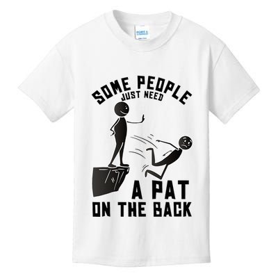 Pat On The Back Funny Adult Sarcastic Design Kids T-Shirt