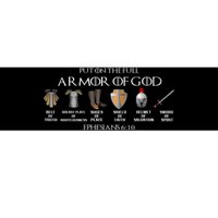 Put On The Full Armor Of God Belt Of Truth Breast Plate Of Bumper Sticker