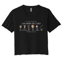 Put On The Full Armor Of God Belt Of Truth Breast Plate Of Women's Crop Top Tee