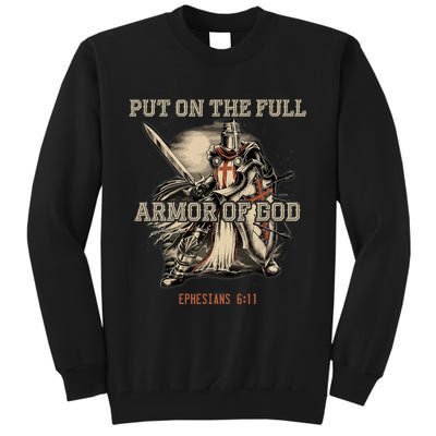 Put On The Full Armor Of God Christian Religious Quote Tall Sweatshirt