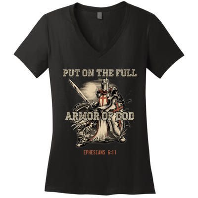 Put On The Full Armor Of God Christian Religious Quote Women's V-Neck T-Shirt