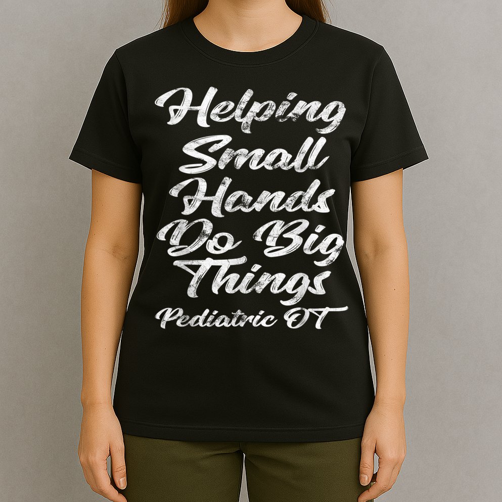 Pediatric Occupational Therapy OT T-Shirt