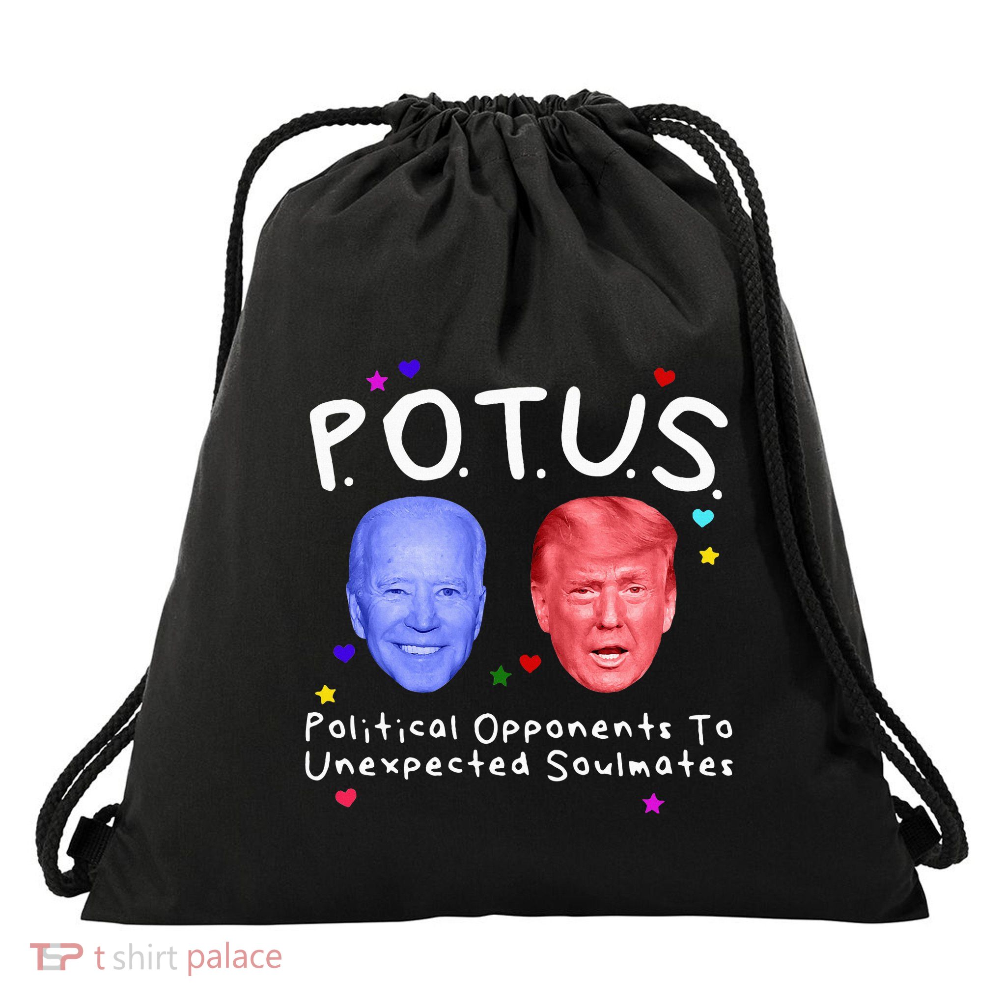 Political Opponents To Unexpected Soulmate Biden Trump Drawstring Bag