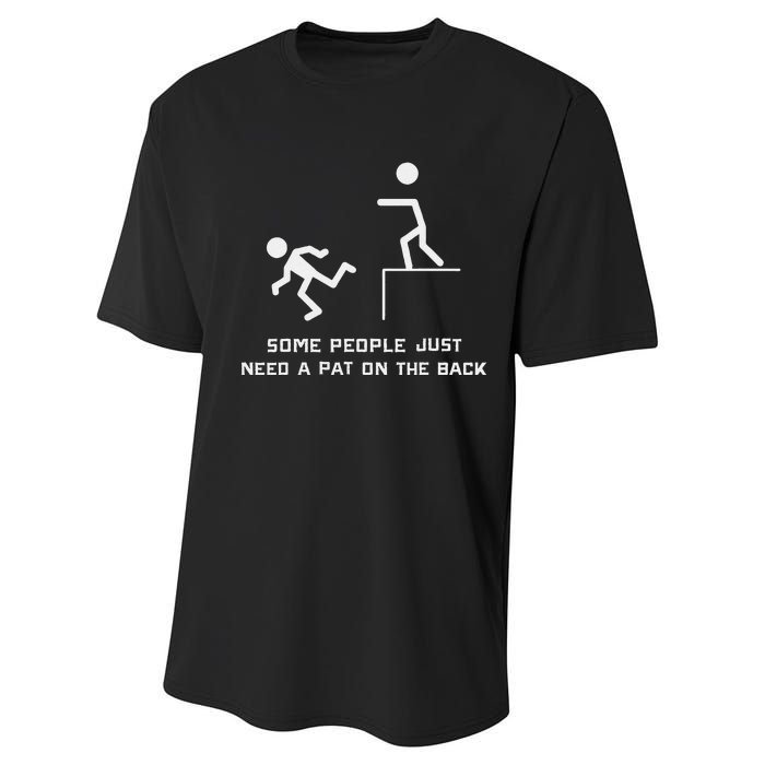 Pat On The Back Funny Adult Sarcastic Design Performance Sprint T-Shirt