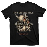 Put On The Full Armor Of God Christian Religious T-Shirt