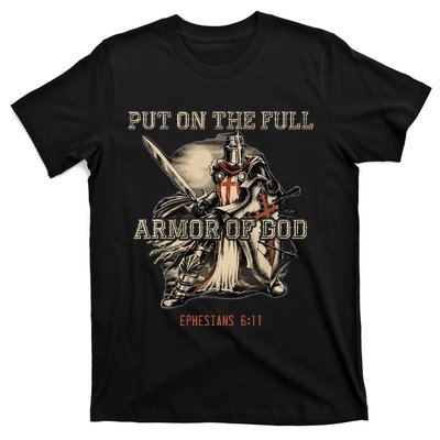 Put On The Full Armor Of God Christian Religious T-Shirt