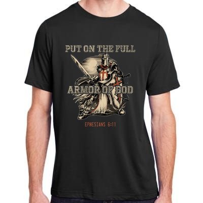 Put On The Full Armor Of God Christian Religious Adult ChromaSoft Performance T-Shirt