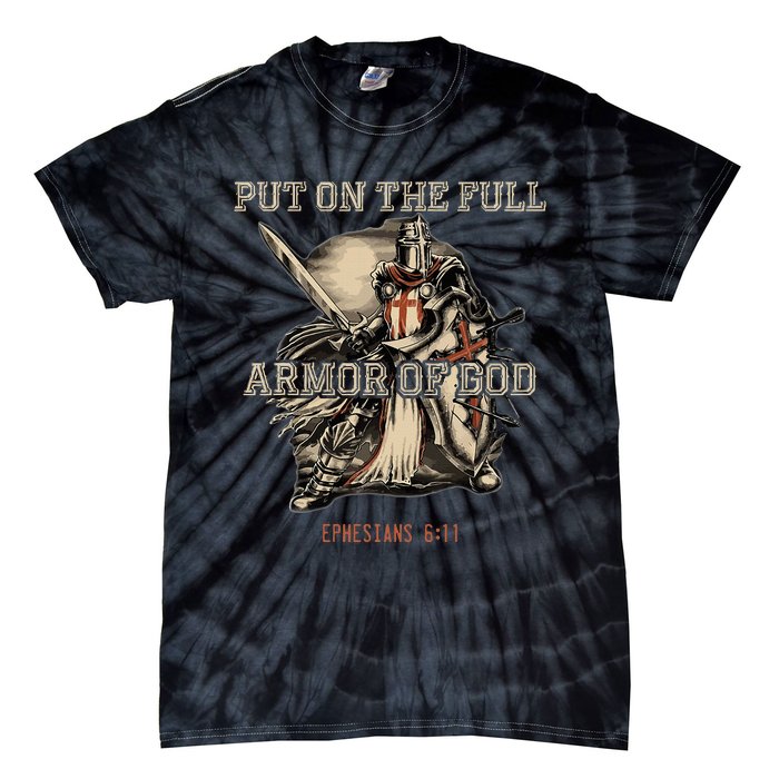 Put On The Full Armor Of God Christian Religious Tie-Dye T-Shirt