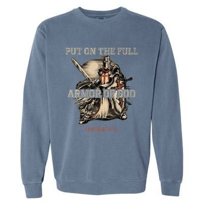 Put On The Full Armor Of God Christian Religious Garment-Dyed Sweatshirt