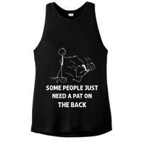 Pat On The Back Some People Just Need APat On The Back Funny Ladies PosiCharge Tri-Blend Wicking Tank