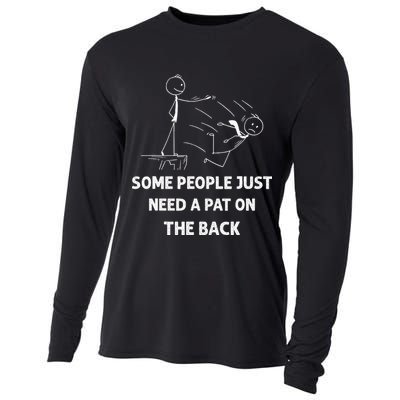 Pat On The Back Some People Just Need APat On The Back Funny Cooling Performance Long Sleeve Crew