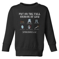 Put On The Full Armor Of God Funny Saying Christian Toddler Sweatshirt