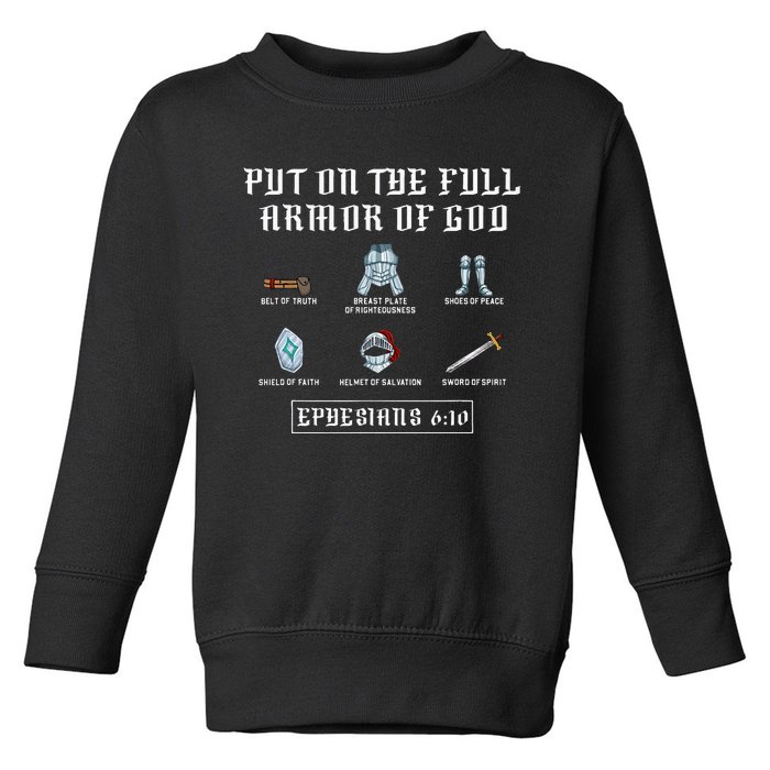 Put On The Full Armor Of God Funny Saying Christian Toddler Sweatshirt