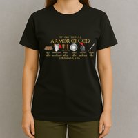 Put On The Full Armor Of God Shield Ephesians 611 Christian T-Shirt