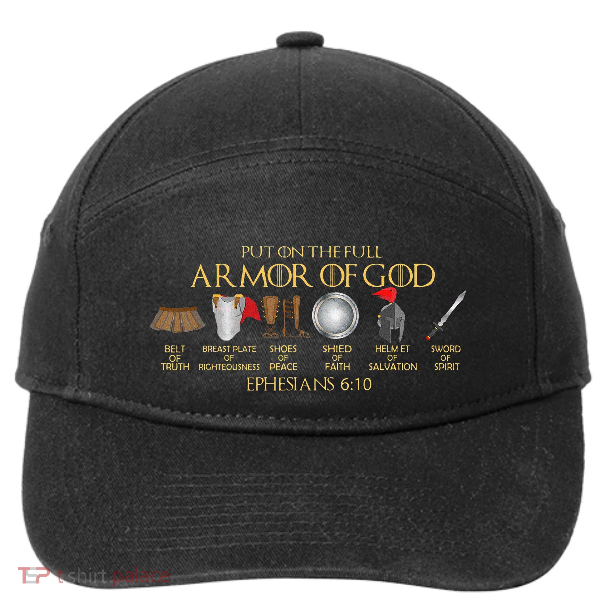 Put On The Full Armor Of God Shield Ephesians 611 Christian 7-Panel Snapback Hat