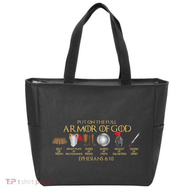 Put On The Full Armor Of God Shield Ephesians 611 Christian Zip Tote Bag