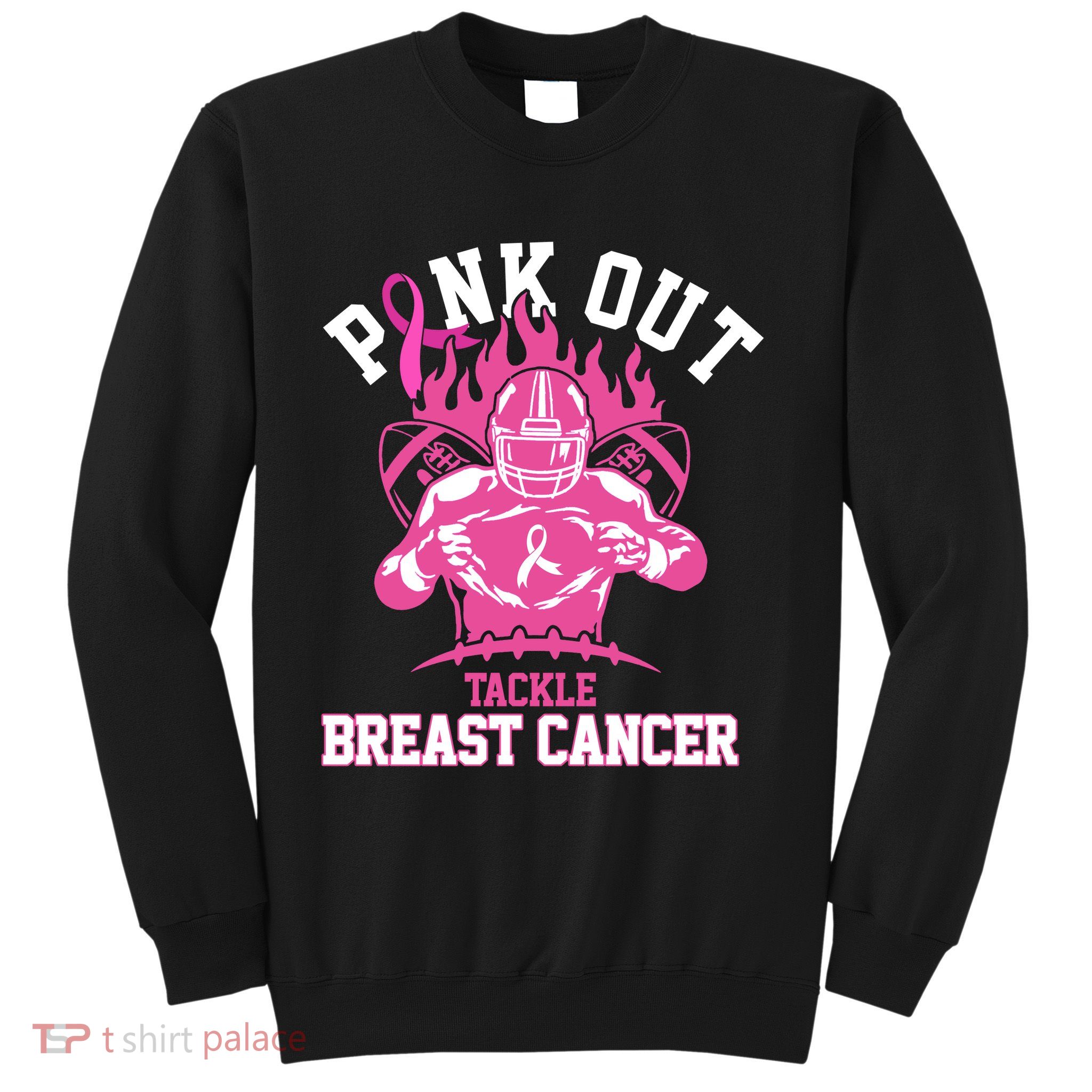 Pink Out Tackle Breast Cancer Awareness Football Sweatshirt