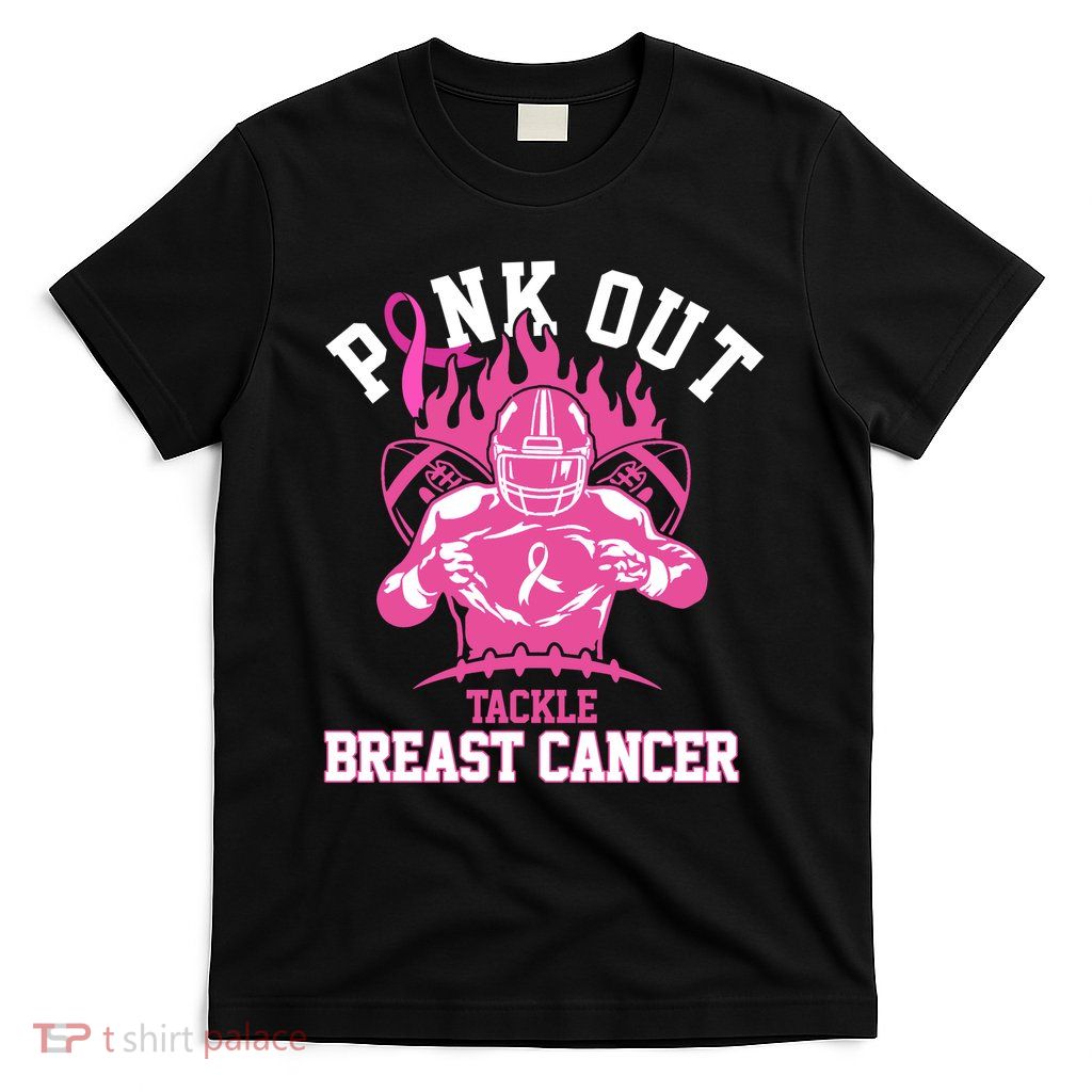 Pink Out Tackle Breast Cancer Awareness Football T-Shirt