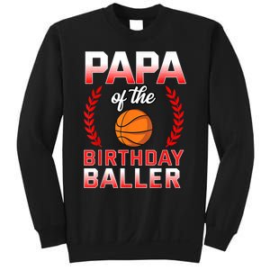 Papa Of The Birthday Boy Basketball Bday Celebration Sweatshirt