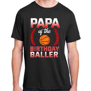 Papa Of The Birthday Boy Basketball Bday Celebration Adult ChromaSoft Performance T-Shirt