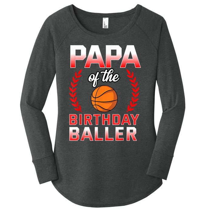 Papa Of The Birthday Boy Basketball Bday Celebration Women's Perfect Tri Tunic Long Sleeve Shirt