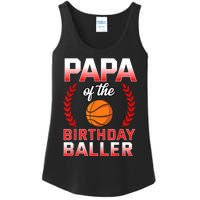 Papa Of The Birthday Boy Basketball Bday Celebration Ladies Essential Tank