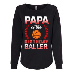 Papa Of The Birthday Boy Basketball Bday Celebration Womens California Wash Sweatshirt