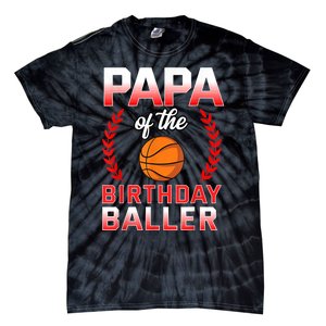 Papa Of The Birthday Boy Basketball Bday Celebration Tie-Dye T-Shirt