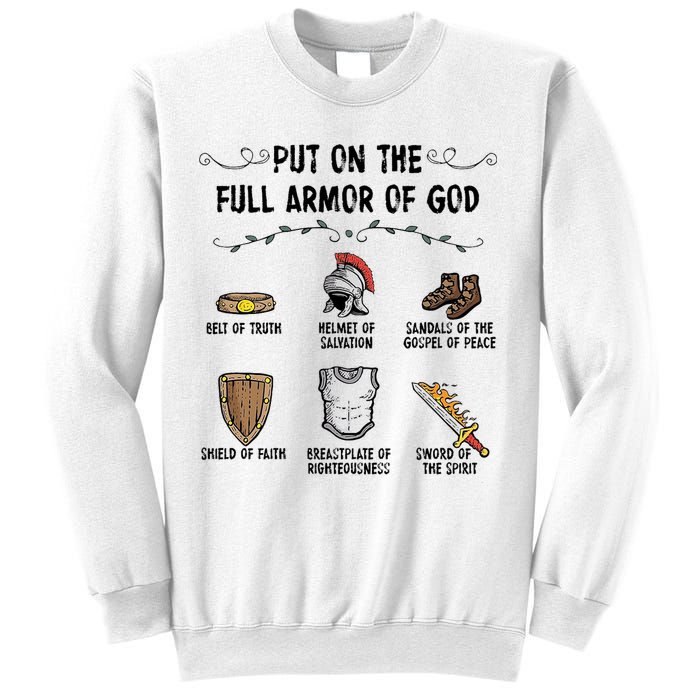 Put On The Full Armor Of God Sweatshirt