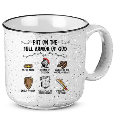 Put On The Full Armor Of God 15oz Campfire Ceramic Mug