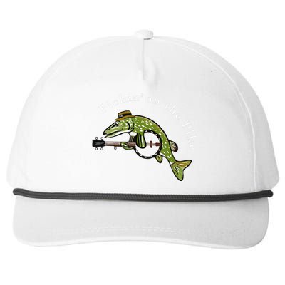 Pickin On The Pike Graphic For Music Loving Fisherman Snapback Five-Panel Rope Hat