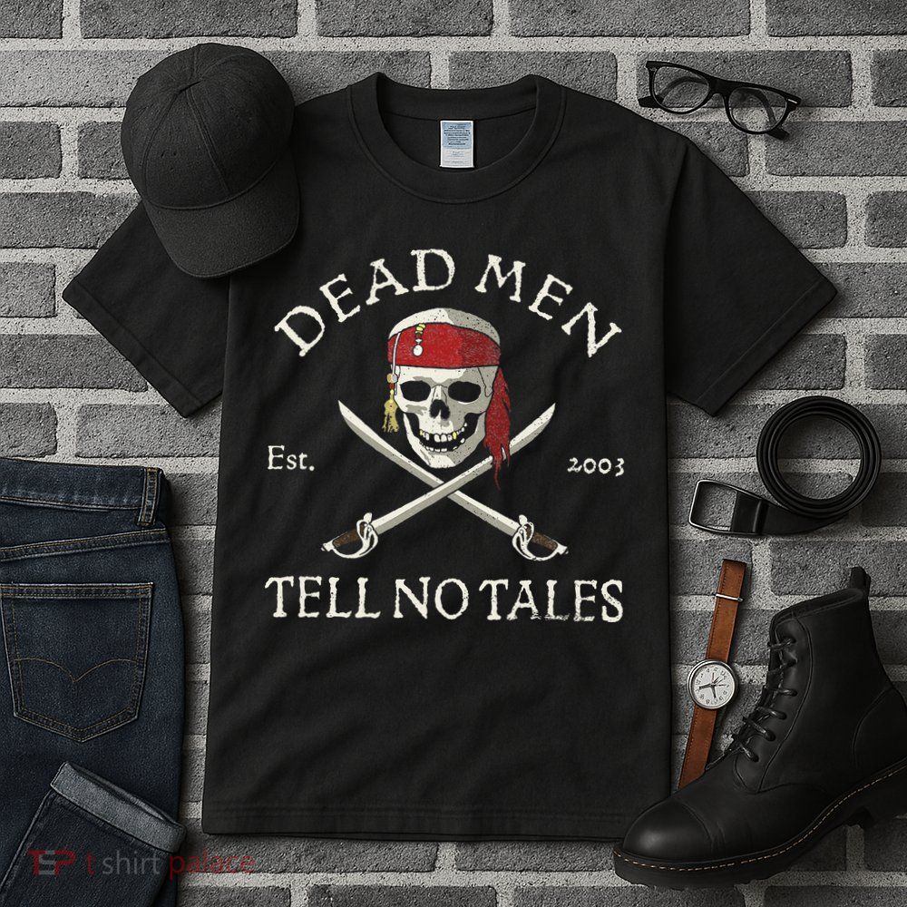 Dead Tell No Tales Tall T-Shirt